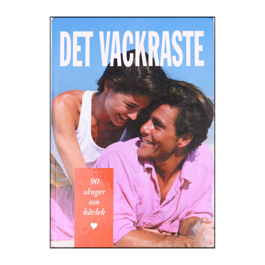 Gunlis Österberg & Ingemar Hahne & Göran Rygert: Det Vackraste - 90 Sånger Om Kärlek