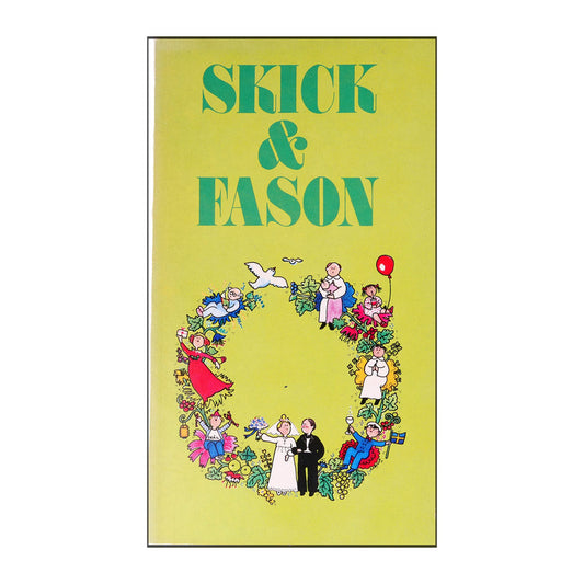Margaretha Hogsten: Skick & Fason
