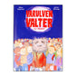 Måns Gahrton & Johan Unenge: Varulven Valter - Ny I Klassen