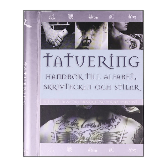 Vince Hemingson: Tatuering - Handbok Till Alfabet...