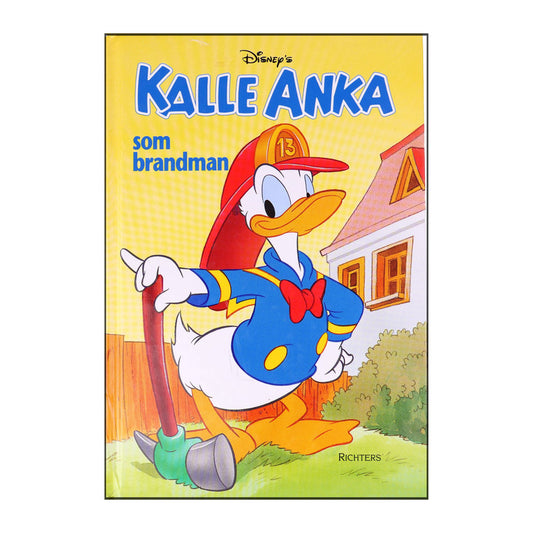 Stefan Diös: Kalle Anka Som Brandman