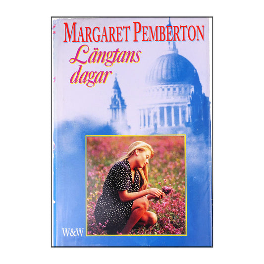 Margaret Pemberton: Längtans Dagar