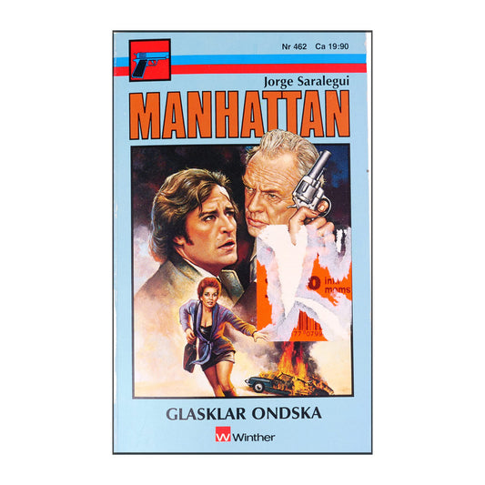 Jorge Saralegui: Manhattan - Glasklar Ondska