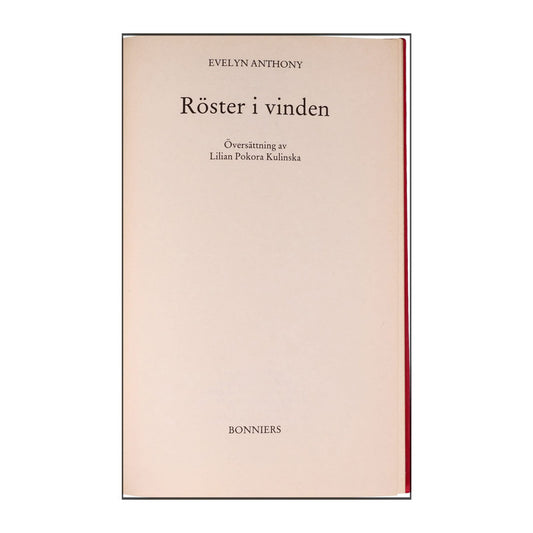 Evelyn Anthony: Röster I Vinden