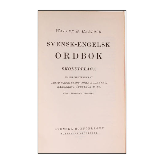 Walter E. Harlock: Svensk-Engelsk Ordbok