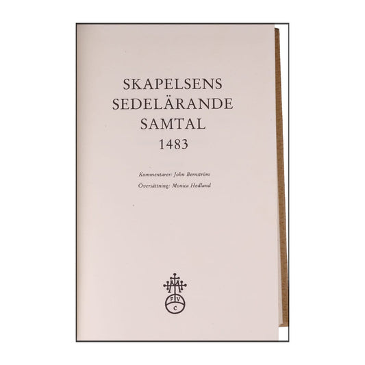 Skapelsens Sedelärande Samtal 1483