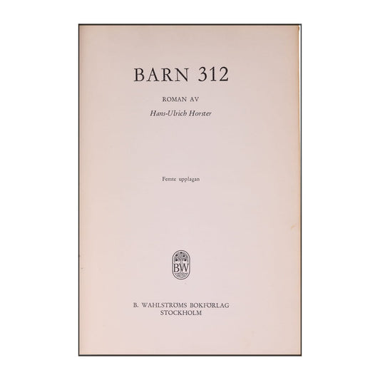 Hans-Ulrich Horster: Barn 312