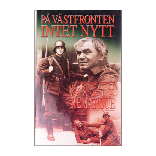 Erich Maria Remarque: På Västfronten Intet Nytt