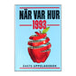 När Var Hur 1993