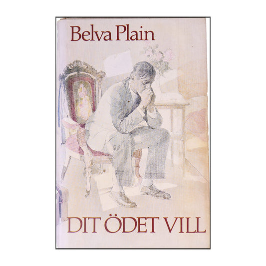 Belva Plain: Dit Ödet Vill