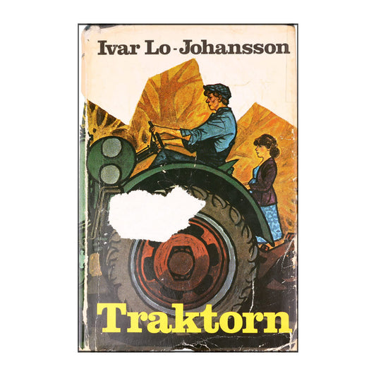Ivar Lo-Johansson: Traktorn