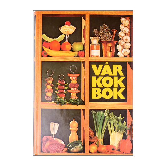 Anna-Britt Agnsäter: Vår Kokbok