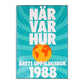 När Var Hur 1988