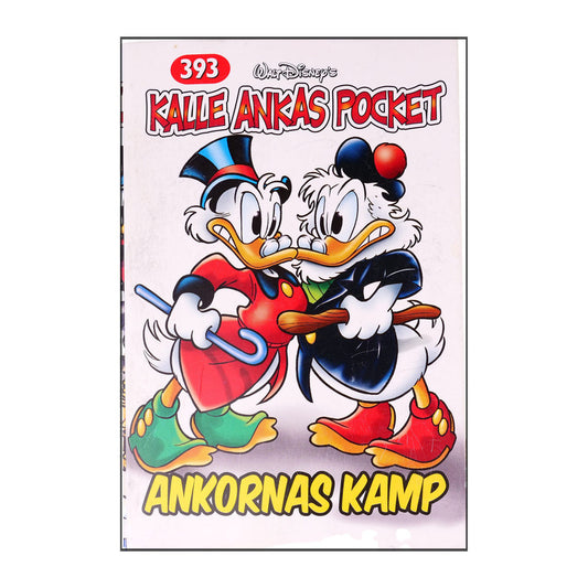 Walt Disney: Kalle Ankas Pocket 393 - Ankornas Kamp