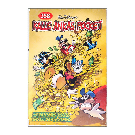 Walt Disney: Kalle Ankas Pocket 358 - Snabba Pengar
