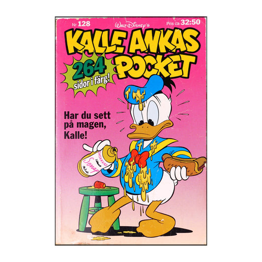 Walt Disney: Kalle Ankas Pocket 128 - Har Du Sett På Magen, Kalle!
