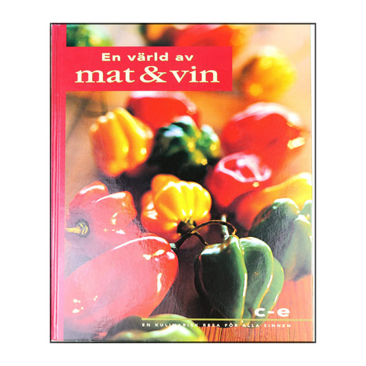 En Värld Av Mat Och Vin