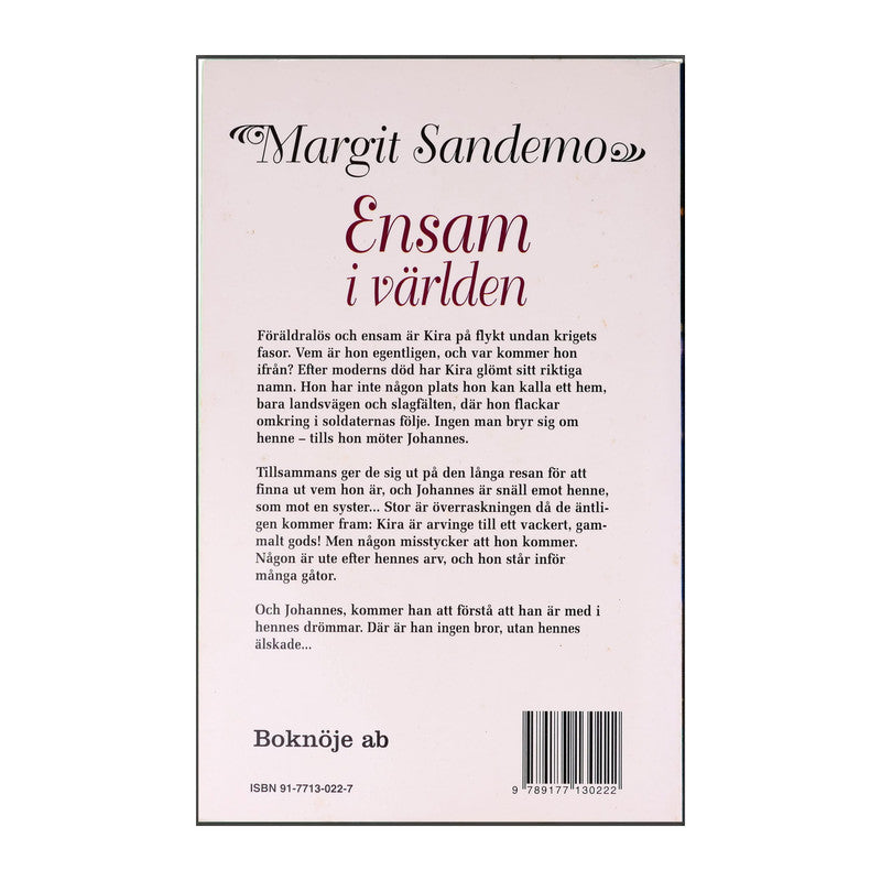 Margit Sandemo: Ensam I Världen