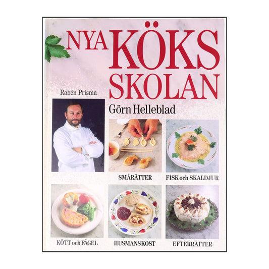 Göran Helleblad: Nya Köksskolan