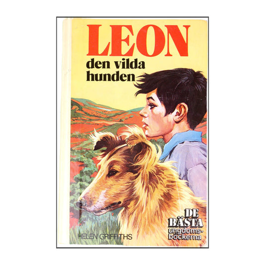 Helen Griffiths: Leon Den Vilda Hunden