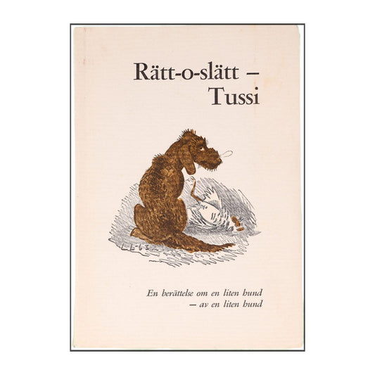 Rätt-O-Slätt – Tussi