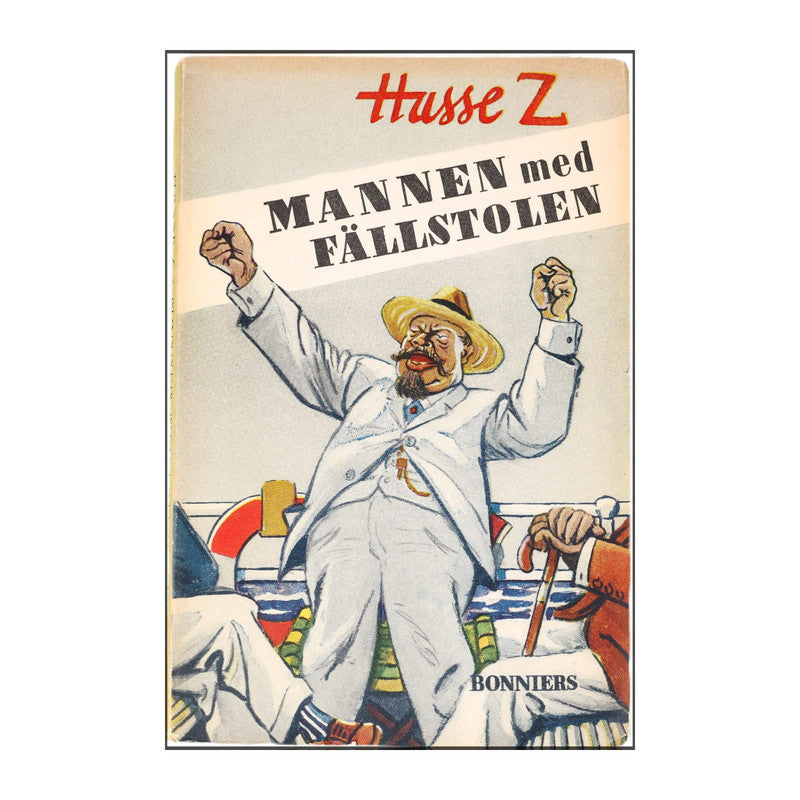 Hasse Z.: Mannen Med Fällstolen