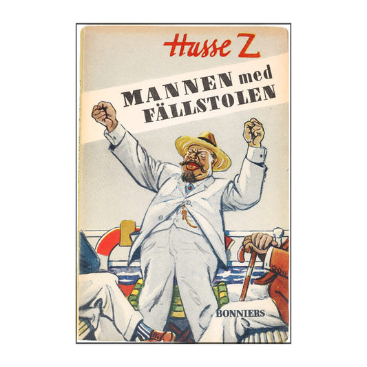 Hasse Z.: Mannen Med Fällstolen