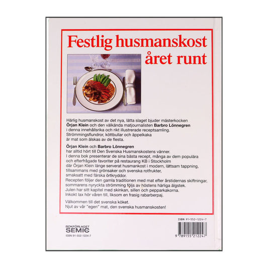 Örjan Klein & Barbro Lönnegren: Festlig Husmanskost Året Runt