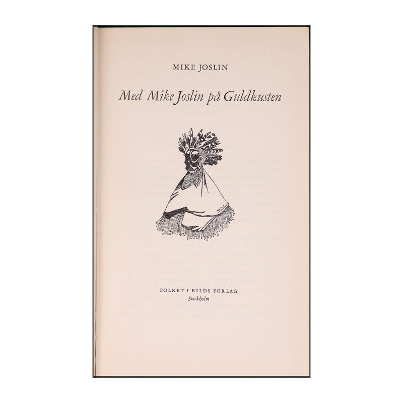 Mike Joslin: Med Mike Joslin På Guldkusten