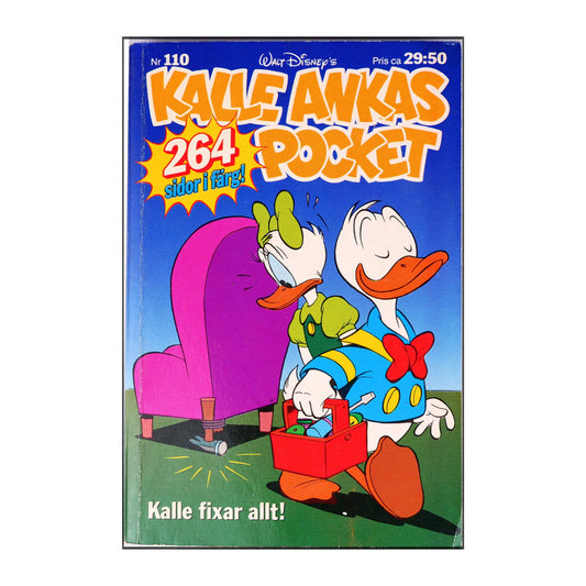 Walt Disney: Kalle Ankas Pocket 110 - Kalle Fixar Allt!