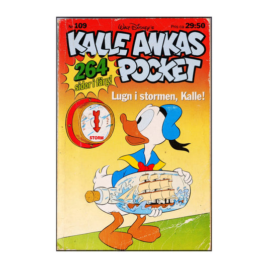 Walt Disney: Kalle Ankas Pocket 109 - Lugn I Stormen, Kalle!