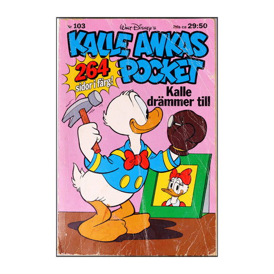 Walt Disney: Kalle Ankas Pocket 103 - Kalle Drämmer Till