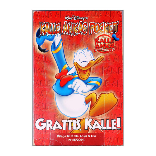 Walt Disney: Kalle Ankas Pocket - Grattis, Kalle!