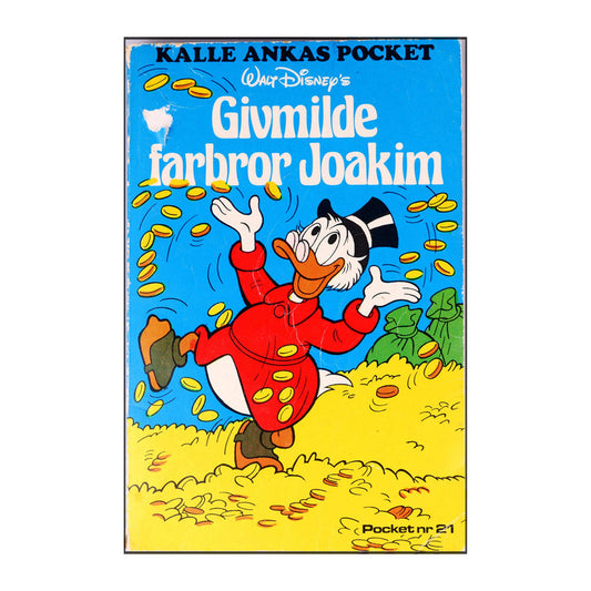 Walt Disney: Kalle Ankas Pocket 21 - Givmilde Farbror Joakim