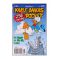 Walt Disney: Kalle Ankas Pocket 183 - Nu Ligger Du Illa Till, Kalle!