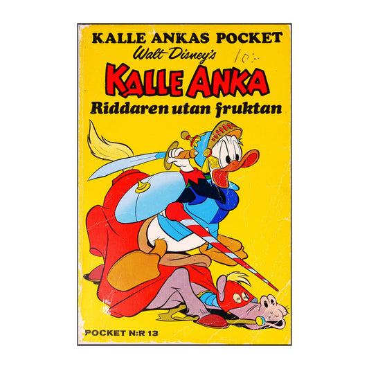 Walt Disney: Kalle Ankas Pocket 13 - Riddaren Utan Fruktan
