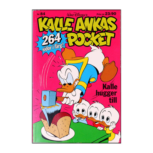 Walt Disney: Kalle Ankas Pocket 84 - Kalle Hugger Till