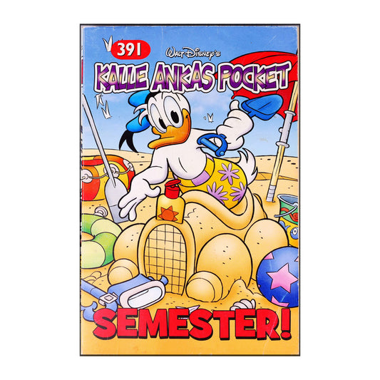Walt Disney: Kalle Ankas Pocket 391 - Semester!