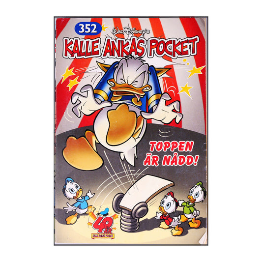 Walt Disney: Kalle Ankas Pocket 352 - Toppen Är Nådd!