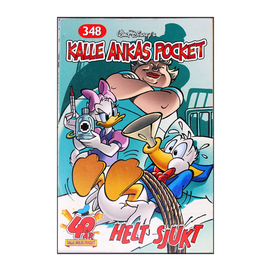 Walt Disney: Kalle Ankas Pocket 348 - Helt Sjukt