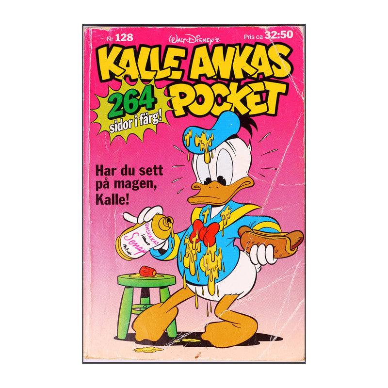 Walt Disney: Kalle Ankas Pocket 128 - Har Du Sett På Magen, Kalle!