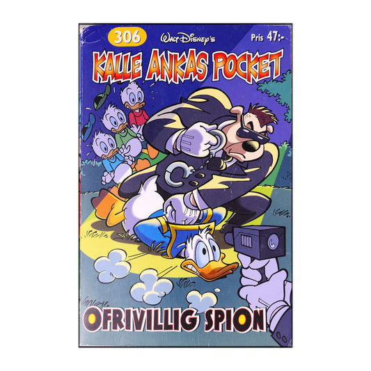 Walt Disney: Kalle Ankas Pocket 306 - Ofrivillig Spion