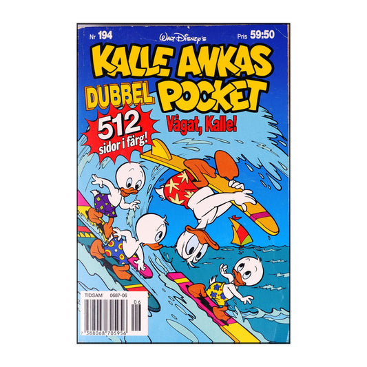 Walt Disney: Kalle Ankas Pocket 194 - Vågat, Kalle!