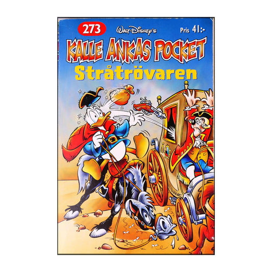 Walt Disney: Kalle Ankas Pocket 273 - Stråtrövaren
