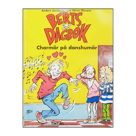 Bert - Berts Dagbok Charmör På Danshumör