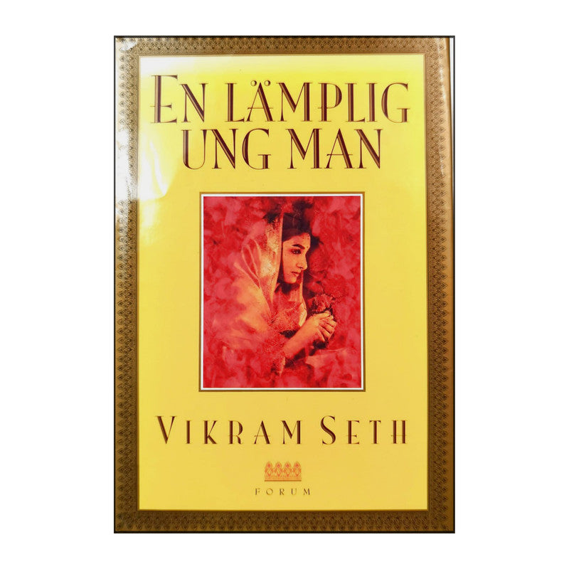 Vikram Seth: En Lämplig Ung Man