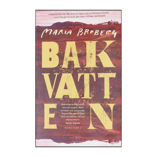 Maria Broberg: Bakvatten