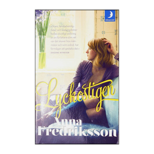 Anna Fredriksson: Lyckostigen