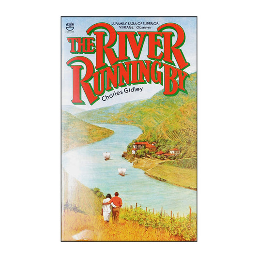Charles Gidley: The River Running By
