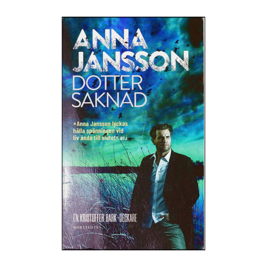 Anna Jansson: Dotter Saknad
